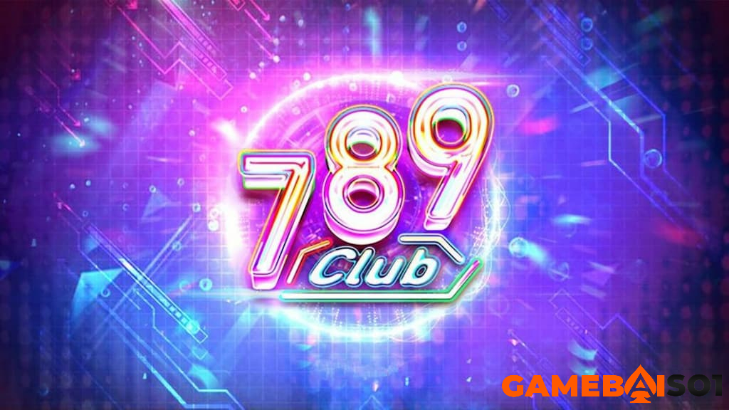 CỔNG GAME 789 CLUB